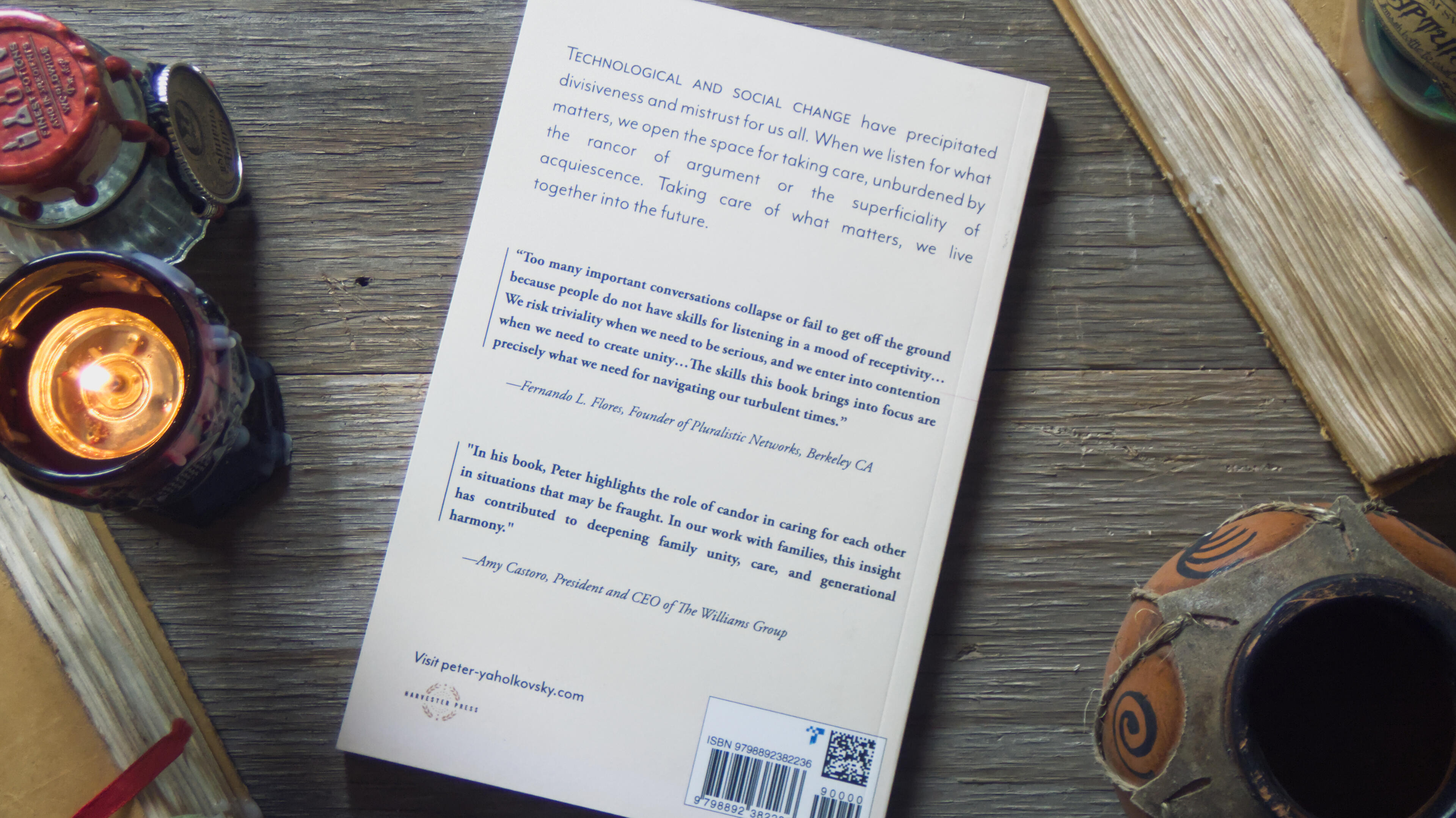 Listening for Candor (Back) Book rear cover. Blurbs and accolades, plus the ISBN, barcode, and a logo from Harvester Press. An invitation to visit peter-yaholkovsky.com.